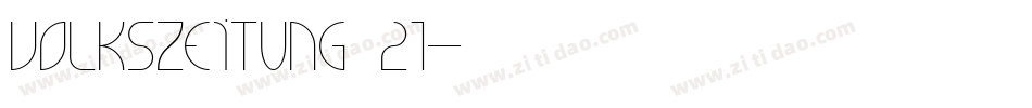 Volkszeitung 21字体转换